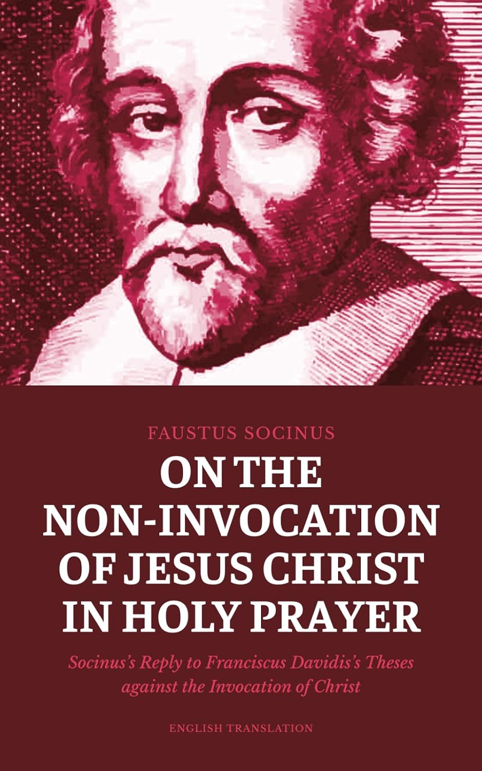 Book cover: On the Non-Invocation of Jesus Christ in Holy Prayer